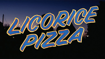 Любовь в калифорнийском духе: «Лакричная пицца» Пола Томаса Андерсона